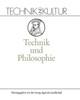 Technik Und Philosophie