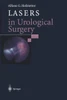 Lasers in Urological Surgery