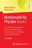 Mathematik FÃ¼r Physiker Band 2: GewÃ¶hnliche Und Partielle Differentialgleichungen, Mathematische Grundlagen Der Quantenmechanik