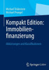 Kompakt Edition: Immobilienfinanzierung: Abkürzungen Und Klassifikationen