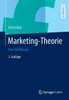 Marketing-Theorie: Eine EinfÃ¼hrung