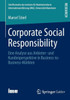 Corporate Social Responsibility: Eine Analyse Aus Anbieter- Und Kundenperspektive in Business-To-Business-Märkten