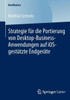 Strategie FÃ¼r Die Portierung Von Desktop-Business-Anwendungen Auf Ios-GestÃ¼tzte EndgerÃ¤te