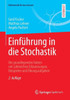 EinfÃ¼hrung in Die Stochastik: Die Grundlegenden Fakten Mit Zahlreichen ErlÃ¤uterungen, Beispielen Und Ãœbungsaufgaben