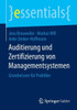 Auditierung Und Zertifizierung Von Managementsystemen: Grundwissen Für Praktiker
