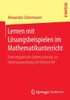 Lernen Mit LÃ¶sungsbeispielen Im Mathematikunterricht: Eine Empirische Untersuchung Zur Datenauswertung Im Unterricht