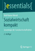 Sozialwirtschaft Kompakt: Grundzüge Der Sozialwirtschaftslehre