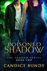 Poisoned Shadow: The Shadow Series