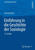 Einführung in Die Geschichte Der Soziologie