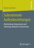Subnationale AuÃŸenbeziehungen: Mecklenburg-Vorpommern Und Schleswig-Holstein Im Ostseeraum