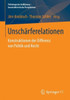 Unschärferelationen: Konstruktionen Der Differenz Von Politik Und Recht