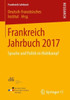 Frankreich Jahrbuch 2017: Sprache Und Politik Im Wahlkampf