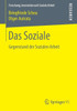 Das Soziale: Gegenstand Der Sozialen Arbeit