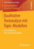 Qualitative Textanalyse Mit Topic-Modellen: Eine Einführung Für Sozialwissenschaftler