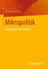Mikropolitik: Netzwerke Und Karrieren