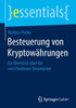 Besteuerung Von Kryptowährungen: Ein Überblick Über Die Verschiedenen Steuerarten