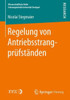 Regelung Von Antriebsstrangprüfständen