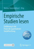 Empirische Studien Lesen: EinfÃ¼hrung in Die PRAXIS Der Quantitativen Sozialforschung