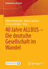 40 Jahre Allbus - Die Deutsche Gesellschaft Im Wandel