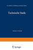 Technische Statik: Ein Lehrbuch Zur EinfÃ¼hrung Ins Technische Denken