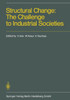 Structural Change: The Challenge to Industrial Societies