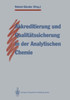 Akkreditierung Und QualitÃ¤tssicherung in Der Analytischen Chemie