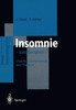 Insomnie: Schlaflosigkeit Ursachen, Symptomatik Und Therapie