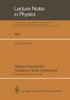 Whither Turbulence? Turbulence at the Crossroads: Proceedings of a Workshop Held at Cornell University, Ithaca, Ny, March 22-24, 1989
