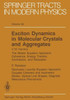 Exciton Dynamics in Molecular Crystals and Aggregates