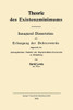 Theorie Des Existenzminimums: Inaugural-Dissertation Zur Erlangung Der DoktorwÃ¼rde Eingereicht Der Philosophischen FakultÃ¤t Der Ruprecht-Karls-Univers