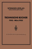 Technische Bücher 1945 -- März 1950: Zu Beziehen Durch Jede Buchhandlung