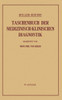 Taschenbuch Der Medizinisch-Klinischen Diagnostik