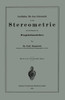 Leitfaden FÃ¼r Den Unterricht in Der Stereometrie Mit Den Elementen Der Projektionslehre