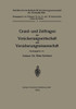 Grund- Und Zeitfragen Der Versicherungswirtschaft Und Versicherungswissenschaft