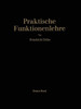 Praktische Funktionenlehre: Dritter Band: Jacobische Elliptische Funktionen Legendresche Elliptische Normalintegrale Und Spezielle Weierstraßsche Zeta