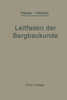 Kurzer Leitfaden Der Bergbaukunde