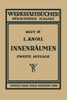 Innenräumen: Anwendung, Konstruktion Und Herstellung Der Räumnadeln. Fehler Beim Räumen