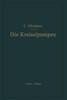 Die Kreiselpumpen