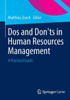 DOS and Don'ts in Human Resources Management: A Practical Guide