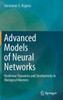 Advanced Models of Neural Networks: Nonlinear Dynamics and Stochasticity in Biological Neurons