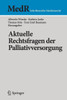 Aktuelle Rechtsfragen Der Palliativversorgung