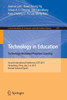 Technology in Education. Technology-Mediated Proactive Learning: Second International Conference, Icte 2015, Hong Kong, China, July 2-4, 2015, Revised