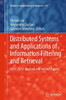 Distributed Systems and Applications of Information Filtering and Retrieval: Dart 2012: Revised and Invited Papers