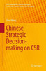 Chinese Strategic Decision-Making on Csr