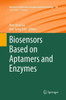 Biosensors Based on Aptamers and Enzymes