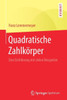 Quadratische ZahlkÃ¶rper: Eine EinfÃ¼hrung Mit Vielen Beispielen
