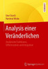 Analysis Einer Veränderlichen: Analytische Funktionen, Differenziation Und Integration