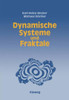 Dynamische Systeme Und Fraktale: Computergrafische Experimente Mit Pascal