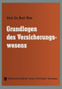 Grundlagen Des Versicherungswesens