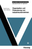 Organisation Und Finanzierung Von Industrieunternehmen